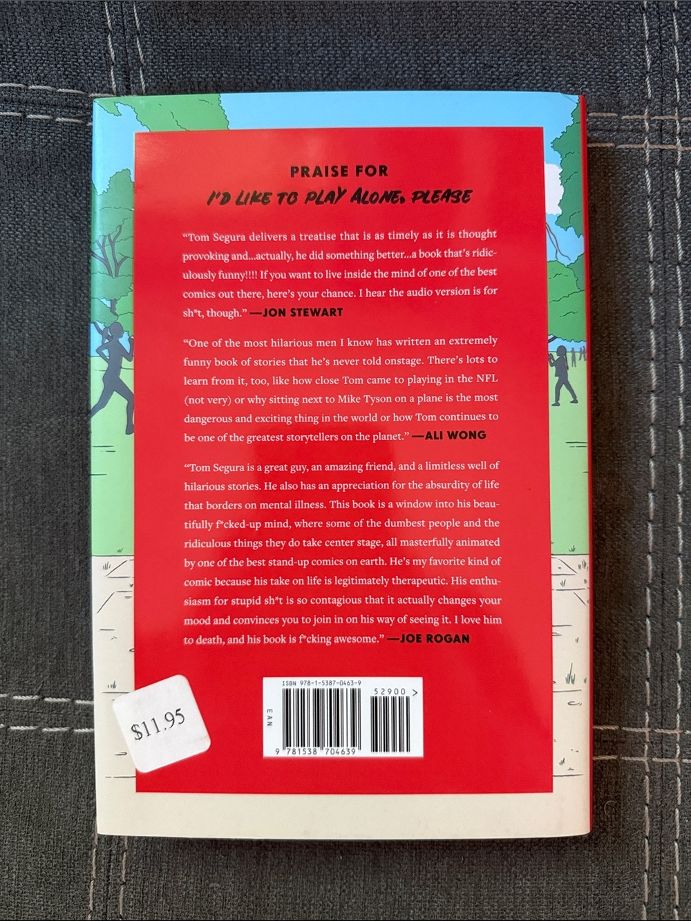 I'd Like to Play Alone, Please: Essays by Tom Segura Hardcover Book read once - Picture 2 of 5